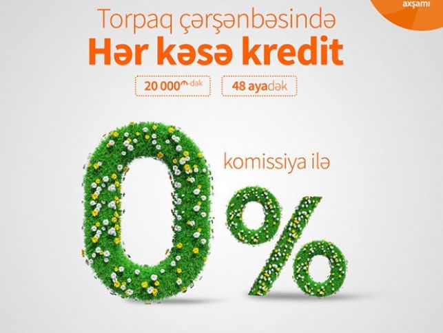 Bu gün Unibankdan kredit alanlar komissiya ödəməyəcəklər