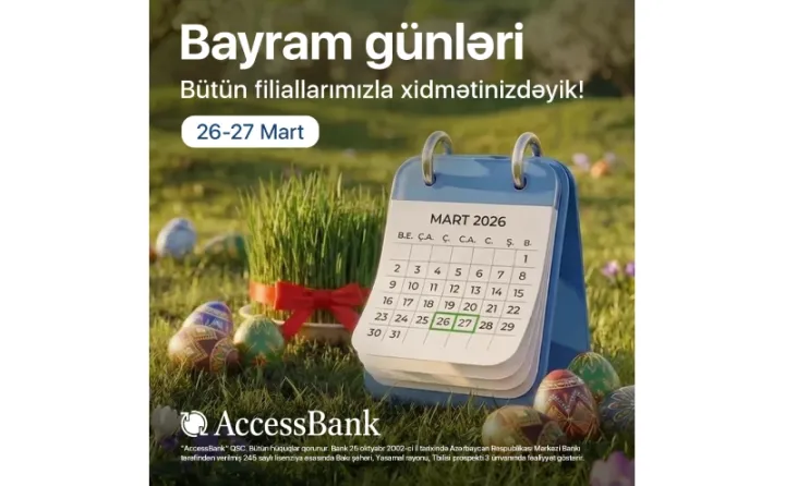 AccessBank qeyri-iş günlərində müştərilərinin xidmətində olacaq