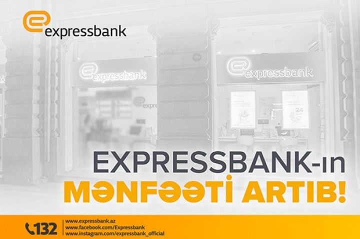 Expressbank-ın tarixində rekord mənfəət