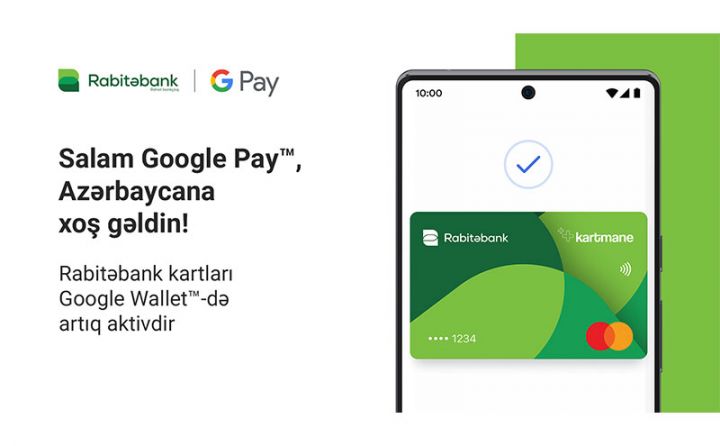 Android-lilər üçün şad xəbər: Google Pay indi Rabitəbank kartları üçün də aktivdir!