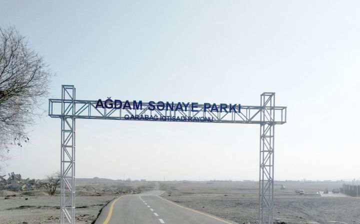 Avqust ayından Ağdam Sənaye Parkında tikintiyə başlanılması planlaşdırılır