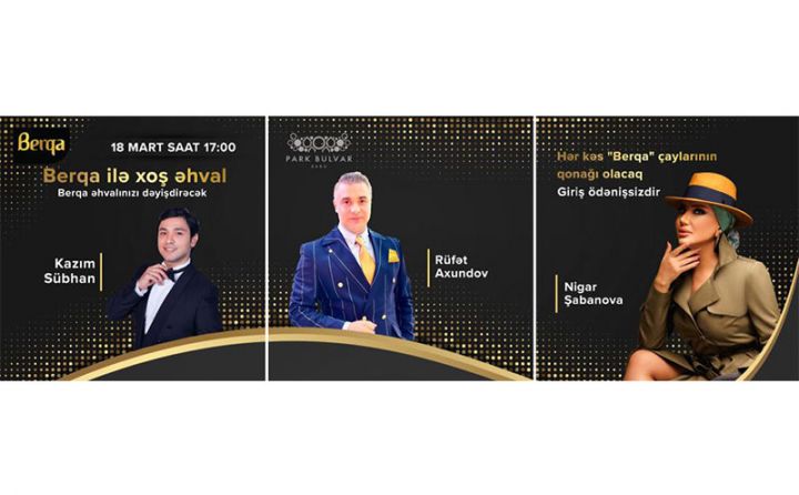 “Berqa” ilə “Xoş əhval” konserti