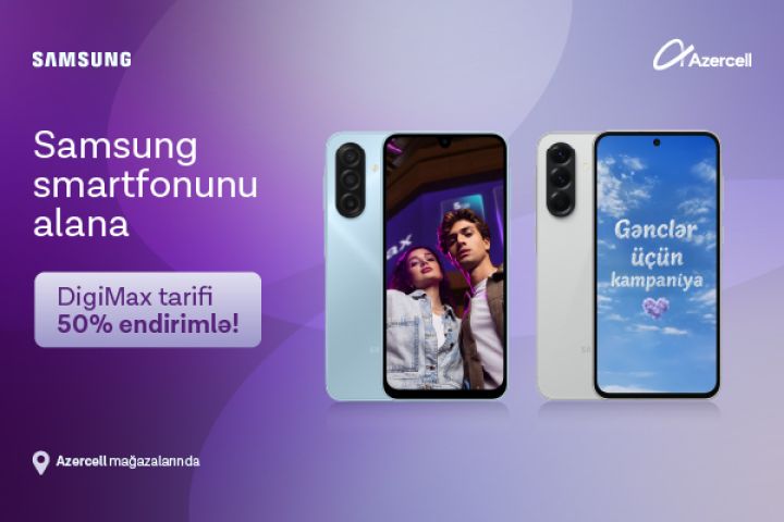 Azercell-dən xüsusi “Samsung” kampaniyası!
